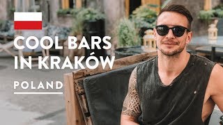 BEST KRAKOW BARS CAFE amp CLUBS  Dolne Mlyny  Poland Travel Vlog 2018 [upl. by Cecilius450]