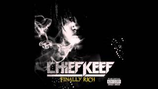 Cheif Keef  I Dont Like Ft Lil Reese [upl. by Katy]