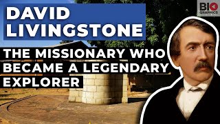 David Livingstone The Missionary Who Became a Legendary Explorer [upl. by Cathe]