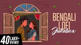 Bengali Lofi Songs  Audio Jukebox  SVF Music [upl. by Althee402]