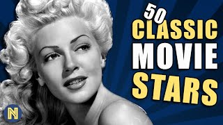 50 CLASSIC MOVIE STARS  Tribute To Hollywoods Golden Age [upl. by Nodnelg]