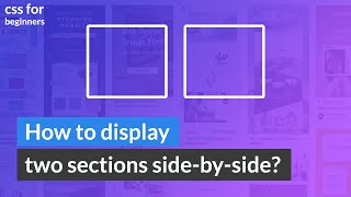 How to Display two Sections Side by Side HTML  CSS Beginners [upl. by Ahsimik]