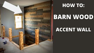 Rustic Barn Wood Accent Wall Installation HOW TO INSTALL [upl. by Mctyre]