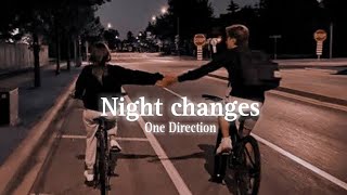 One Direction  Night Changes Slowed [upl. by Ainna]