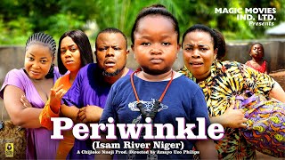 PERIWINKLE 1  EBUBE OBIO GEORGINA IBEH TCHARLES OZURUIGBO  2024 Latest Nigerian Nollywood Movie [upl. by Ettennat]