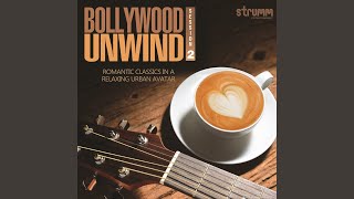 Hothon Se Chhu Lo Tum The Unwind Mix [upl. by Alled472]