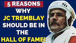 Montreal Canadiens and WHA Legend JC Tremblay Deserves to be in the HHOF Here are 5 Reasons Why [upl. by Zulaledairam]