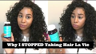 Why I STOPPED taking Hair La Vie [upl. by Ellenrad]