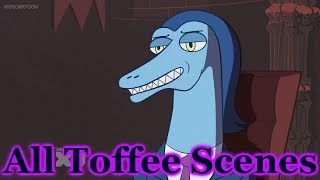 ✧•♡Everything Toffee says in Star vs the Forces of Evil♡•✧ [upl. by Nnyliram]