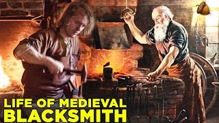 What Life Was Like As A Medieval Blacksmith [upl. by Choong]