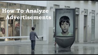 How to Analyze Advertisements [upl. by Dixil249]