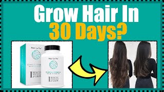 Hair La Vie Reviews  Does It Make Your Hair Grow Faster AMAZING Results [upl. by Lorry]