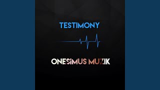 Testimony [upl. by Quartet]