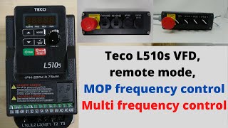 Teco L510s VFD remote mode MOP frequency control multi frequency control English [upl. by Rogovy]