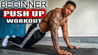 PUSH UP PROGRESSION WORKOUT FOR BEGINNERS [upl. by Agnimod153]