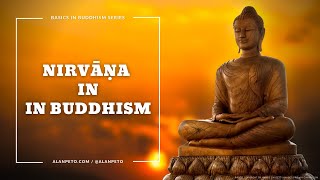 Understanding Nirvana in Buddhism [upl. by Selhorst]