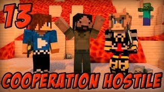 Coopération Hostile  Inferno Mines  Episode 13  Minecraft [upl. by Nodnek]