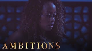 Ambitions Season 1 Episode 11 “A Change is Gonna Come”  AfterBuzz TV [upl. by Telfer]