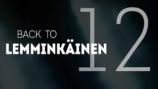 Bock Saga  Back to Lemminkäinen  Chapter 12 [upl. by Merridie]