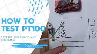 How To Test PT100 Temperature Sensor  What is PT100 Why We Need 3 Wires And How To Measure IT [upl. by Alyaj]