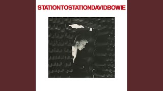 Station to Station 2016 Remaster [upl. by Ecille]