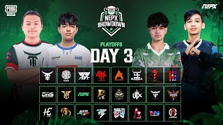 PUBG Mobile NEPX Showdown  Play Offs Day 3 [upl. by Cristen]