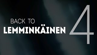 Bock Saga  Back to Lemminkäinen  Chapter 4 [upl. by Leunas]