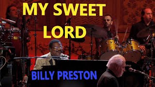 MY SWEET LORD Billy Preston Lyrics [upl. by Particia]