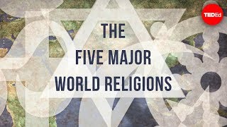 The five major world religions  John Bellaimey [upl. by Hillell]