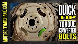 Quick Tip Installing Torque Converter Bolts [upl. by Ylera]