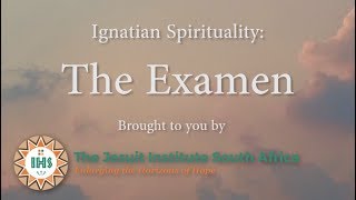 Ignatian Spirituality The Examen [upl. by Caves]