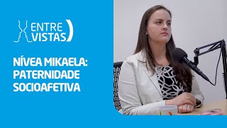 Paternidade Socioafetiva  EntreVistas [upl. by Gilson]