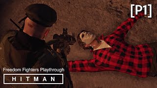 HITMAN 6 2016 · Mission Freedom Fighters Gameplay Walkthrough  Episode 5 Colorado [upl. by Franciscka]