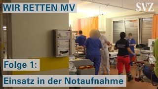 WIR RETTEN MV  Die Notaufnahme der Helios Klinik Schwerin [upl. by Gladis]