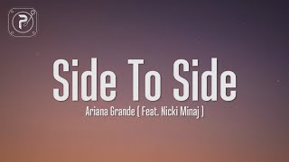 Ariana Grande  Side To Side Lyrics ft Nicki Minaj [upl. by Sisto]