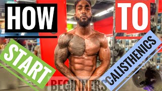 How to start Calisthenics beginner  How to build muscle  BrolyGainz007 [upl. by Etiuqal436]