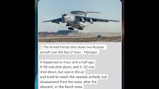 Ukraine Claims Russian A50 AWACS and IL22M Command Aircraft Shot Down Near Kerch  Friendly Fire [upl. by Delmore]