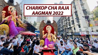 CHARKOP CHA RAJA AAGMAN 2022  MAGHI GANPATI 2022  MUMBAI GANPATI [upl. by Salina]