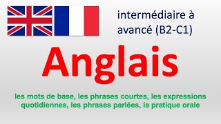 English｜Anglais intermédiaire à avancé B2C1 1 [upl. by Drusy]